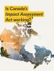 Impact Assessment Act report cover with Canada map